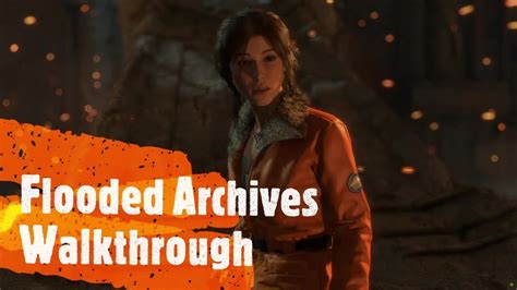 Flooded Archives Walkthrough