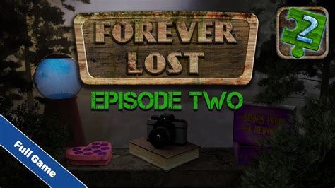 Forever Lost 2 Walkthrough