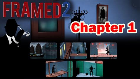 Framed Walkthrough Chapter 2