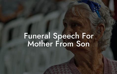 funeral speech for mom from son