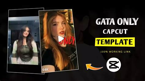 Gata Only Capcut Template