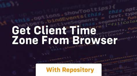 get client time zone from browser duplicate