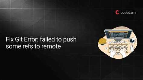 git error failed to push some refs to remote