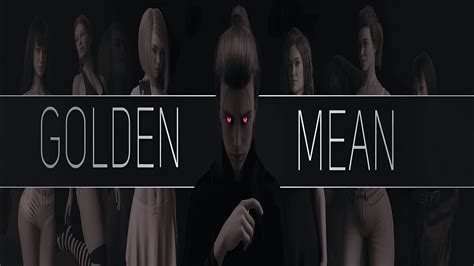 Golden Mean Walkthrough