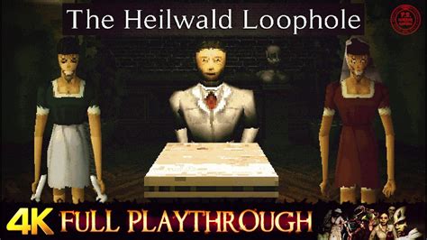 Heilwald Loophole Walkthrough