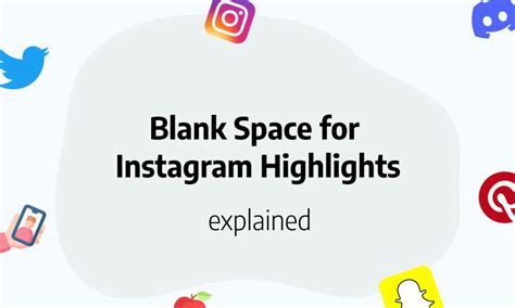 highlight blank space Instagram