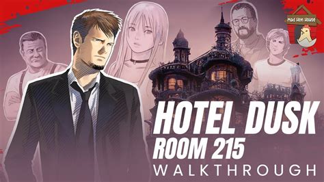 Hotel Dusk Walkthrough