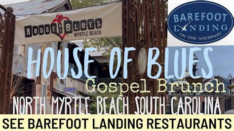 house of blues myrtle beach gospel brunch