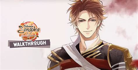 Ikemen Sengoku Walkthrough