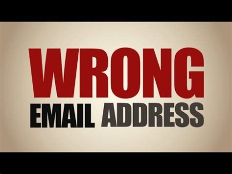incorrect email address