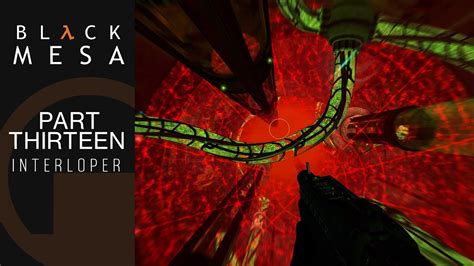 Interloper Walkthrough Black Mesa