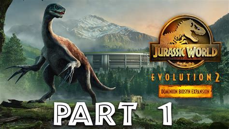 Jurassic World Evolution 2 Biosyn Walkthrough