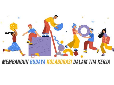 kolaborasi dan tim kerja
