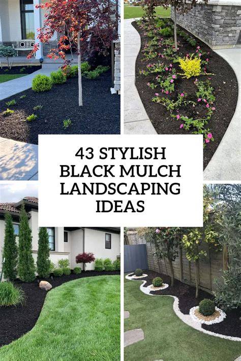 landscaping with black mulch