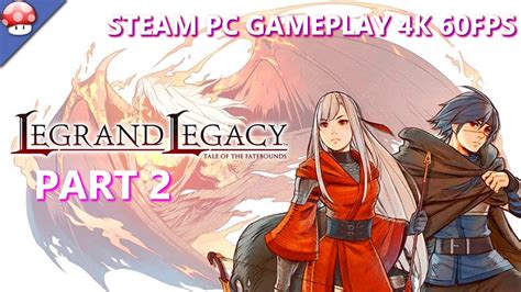 Legrand Legacy Walkthrough