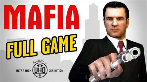 Mafia 1 Full Walkthrough