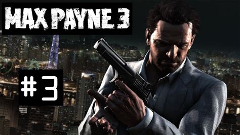 Max Payne 3 Pc Walkthrough
