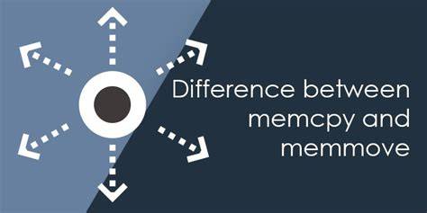 memcpy vs memmove