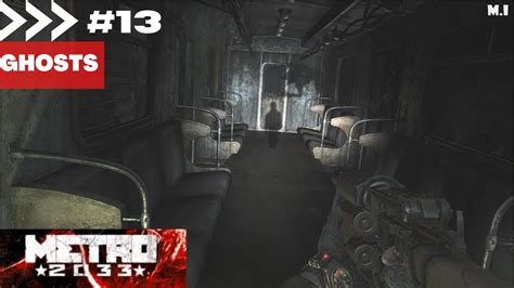 Metro 2033 Ghosts Walkthrough