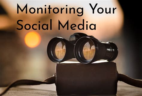 Monitor Your Social Media Accounts