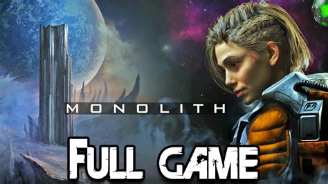Monolith Game Walkthrough