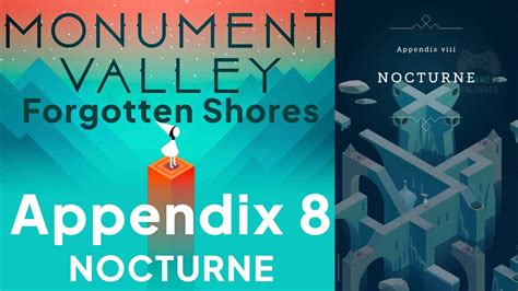 Monument Nocturne Walkthrough