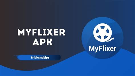 Myflixer app no ads