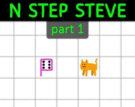 N Step Steve Walkthrough