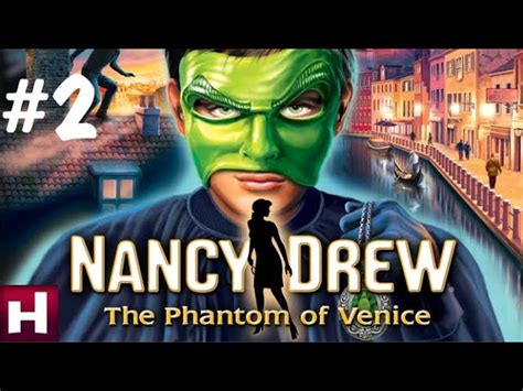 Nancy Drew Venice Walkthrough