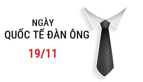 NGàY 19/11 Là NGàY Gì：Ngày 19 11 có sự kiện gì? Lời chúc cho mọi đối tượng vào ngày 19 