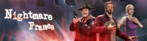 Nightmare Frames Walkthrough