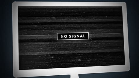 no signal