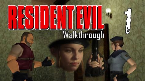Original Resident Evil Walkthrough