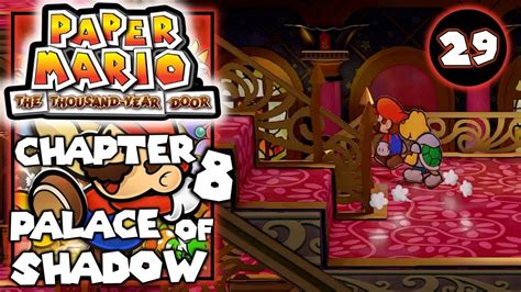Paper Mario Chapter 8 Walkthrough