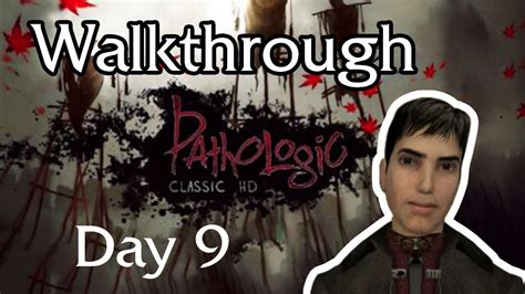 Pathologic Bachelor Walkthrough