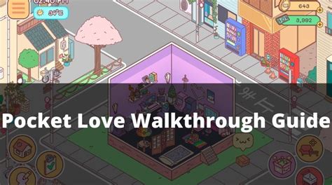 Pocket Love Walkthrough