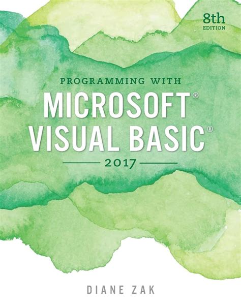 Programming With Microsoft Visual Basic 2017 8th Edition Walkthrough