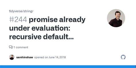 promise already under evaluation recursive default argument reference or earlier problems