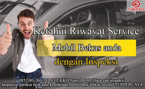 riwayat perawatan mobil bekas