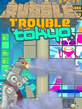 Rubble Trouble Tokyo Walkthrough