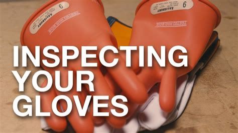 inspection of safety gloves