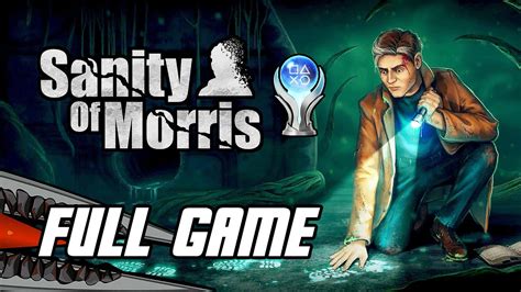 Sanity Of Morris Walkthrough