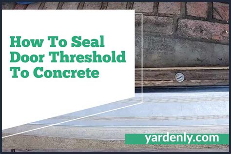 sealing a door threshold