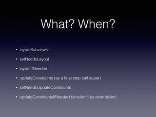 setNeedsLayout vs setNeedsUpdateConstraints and layoutIfNeeded vs updateConstraintsIfNeeded