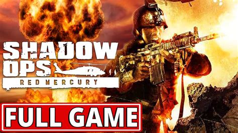 Shadow Ops Red Mercury Walkthrough