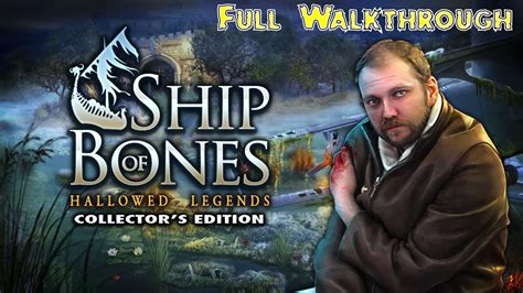 Ship Of Bones Hallowed Legends Walkthrough