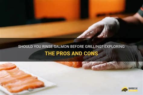 should you rinse salmon