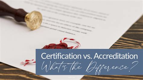 Significance of Certification and Accreditation