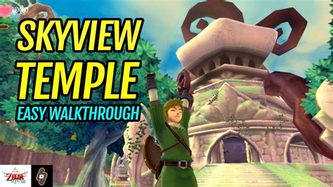 Skyview Temple Walkthrough
