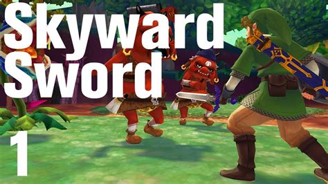 Skyward Sword Walkthrough Part 1